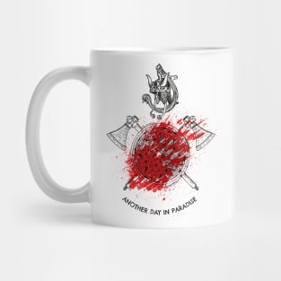 Vikings - Another Day In Paradise Mug